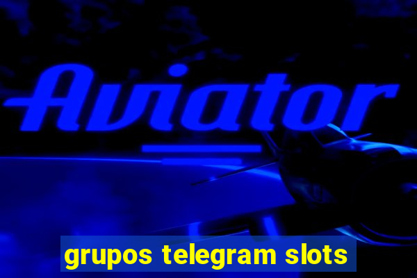 grupos telegram slots